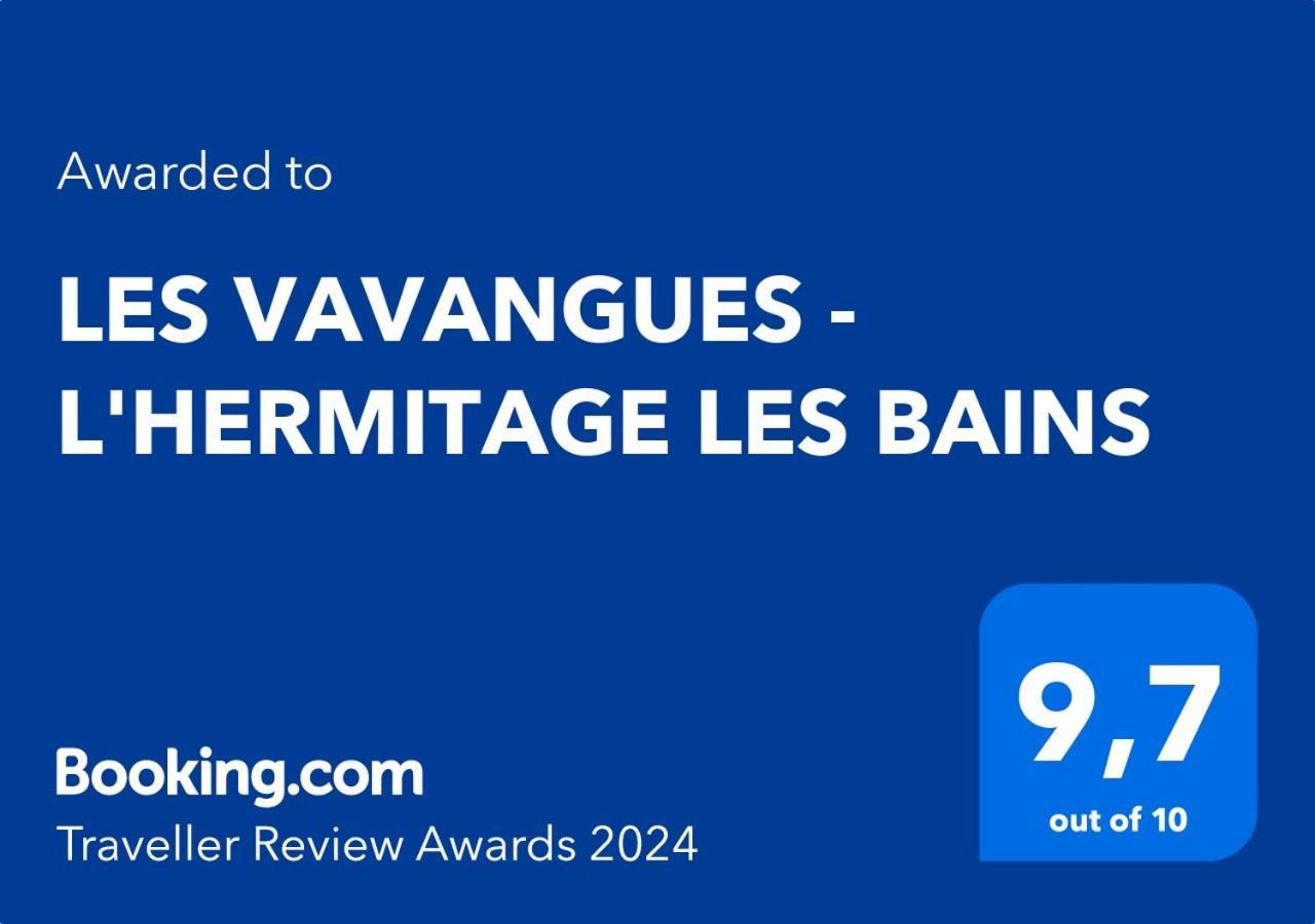 Les Vavangues - L'Hermitage Les Bains ลาซาลีน เลอแบ็ง ภายนอก รูปภาพ